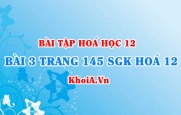 Bài 3 trang 145 SGK Hoá 12: Tính chất vật lí, tính chất hoá học...